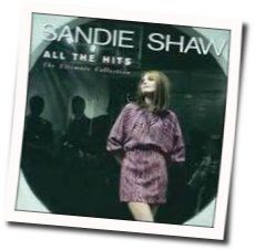 Girl Don't Come by Sandie Shaw