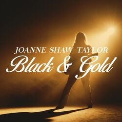 Black And Gold by Joanne Shaw Taylor