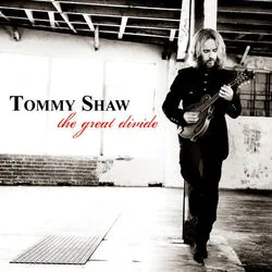 The Great Divide Chords by Tommy Shaw