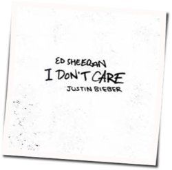 I Don't Care  by Ed Sheeran