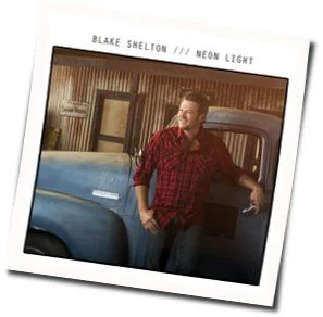 Neon Light Intro Tab by Blake Shelton