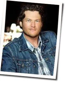 Savior's Shadow Chords by Blake Shelton