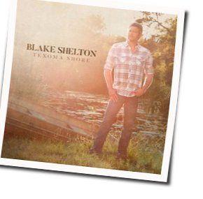Beside You Babe Chords by Blake Shelton