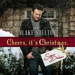 Cheer For The Elves Chords by Blake Shelton