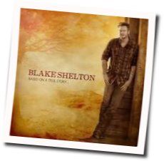 Do You Remember Chords by Blake Shelton