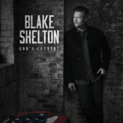 Gods Country  by Blake Shelton