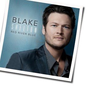 Over  Chords by Blake Shelton