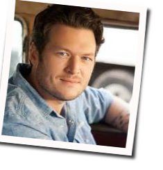 She's Got A Way With Words Chords by Blake Shelton