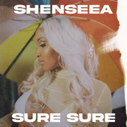 Sure Sure Chords by Shenseea