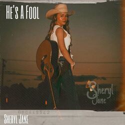 He's A Fool Chords by Sheryl Jane
