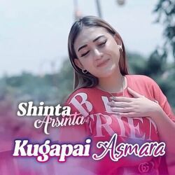 Kugapai Asmara Chords by Shinta Arsinta