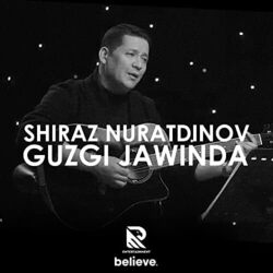 Gúzgi Jawında Chords by Shiraz Nuratdinov
