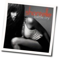 Battle Cry Chords by Shontelle
