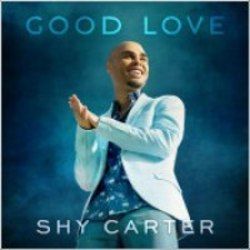 Good Love Chords by Shy Carter