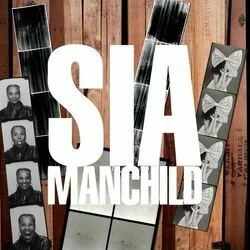 Manchild Chords by Sia