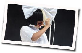 I'm Still Here  Chords by Sia