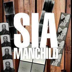 Manchild Chords by Sia