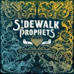 I Believe It Now Chords by Sidewalk Prophets