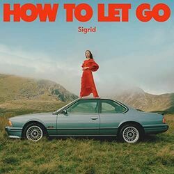 Thank Me Later by Sigrid