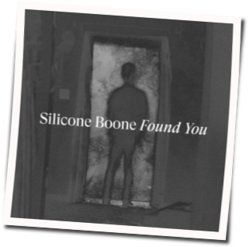 Found You by Silicone Boone