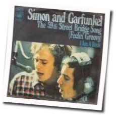 59th Street Bridge Song by Simon & Garfunkel