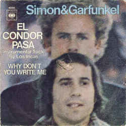 El Condor Pasa by Simon & Garfunkel
