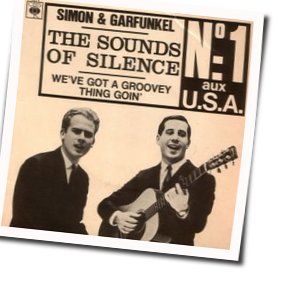 The Sound Of Silence  by Simon & Garfunkel