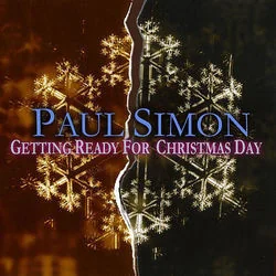 Getting Ready For Christmas Day Chords by Paul Simon