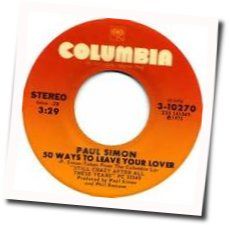 50 Ways To Leave Your Lover  Chords by Paul Simon