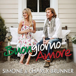 Buongiorno Amore by Simone & Charly Brunner