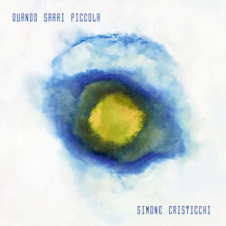 Quando Sarai Piccola Chords by Simone Cristicchi