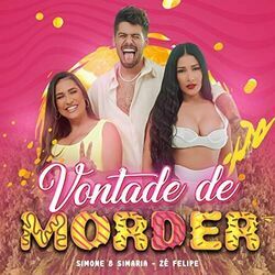 Vontade De Morder by Simone & Simaria