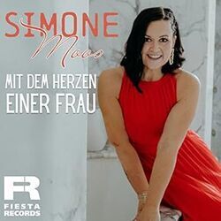 Mit Dem Herzen Einer Frau by Simone Moos