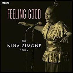 Feeling Good by Nina Simone