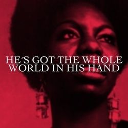 Hes Got The Whole World In His Hands Chords by Nina Simone