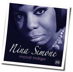 Mood Indigo by Nina Simone