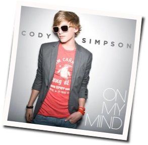 On My Mind Chords by Cody Simpson