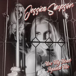 Use My Heart Against You Chords by Jessica Simpson