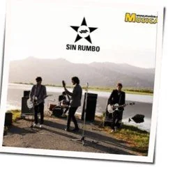 Volveremos A Casa Chords by Sin Rumbo