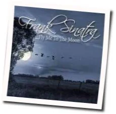 Fly Me To The Moon Chords by Frank Sinatra