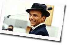 Somethings Gotta Give Chords by Frank Sinatra