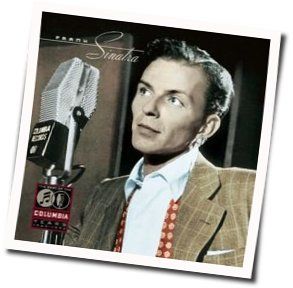 That Lucky Old Sun Chords by Frank Sinatra