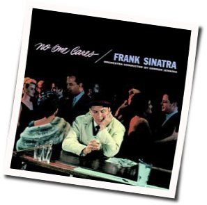 The One I Love Belongs To Somebody Else by Frank Sinatra