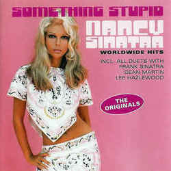 Something Stupid by Nancy Sinatra