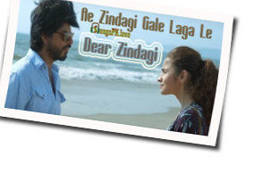 Ae Zindagi Gale Laga Le Chords by Arijit Singh