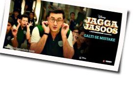 Galti Se Mistake Chords by Arijit Singh