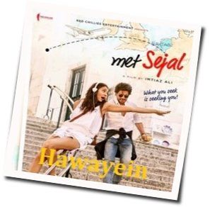 Hawayein Chords by Arijit Singh