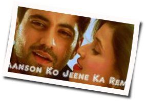 Saanson Ko Jeene Ka Chords by Arijit Singh