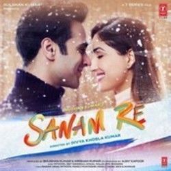 Sanam Re  Chords by Arijit Singh