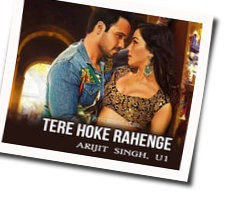 Tere Hoke Rahenge Chords by Arijit Singh
